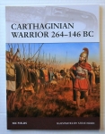 Thumbnail OSPREY WARRIOR 150. CARTHAGINIAN WARRIOR 264 - 146 BC