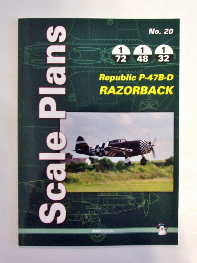 ZB2006 SCALE PLANS No.20 - REPUBLIC P-47 B-D RAZORBACK