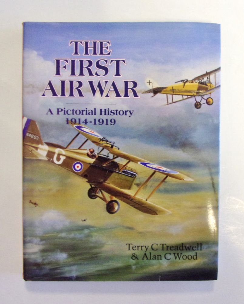 CHEAP BOOKS ZB1969 THE FIRST AIR WAR A PICTORIAL HISTORY 1914-1919 Books