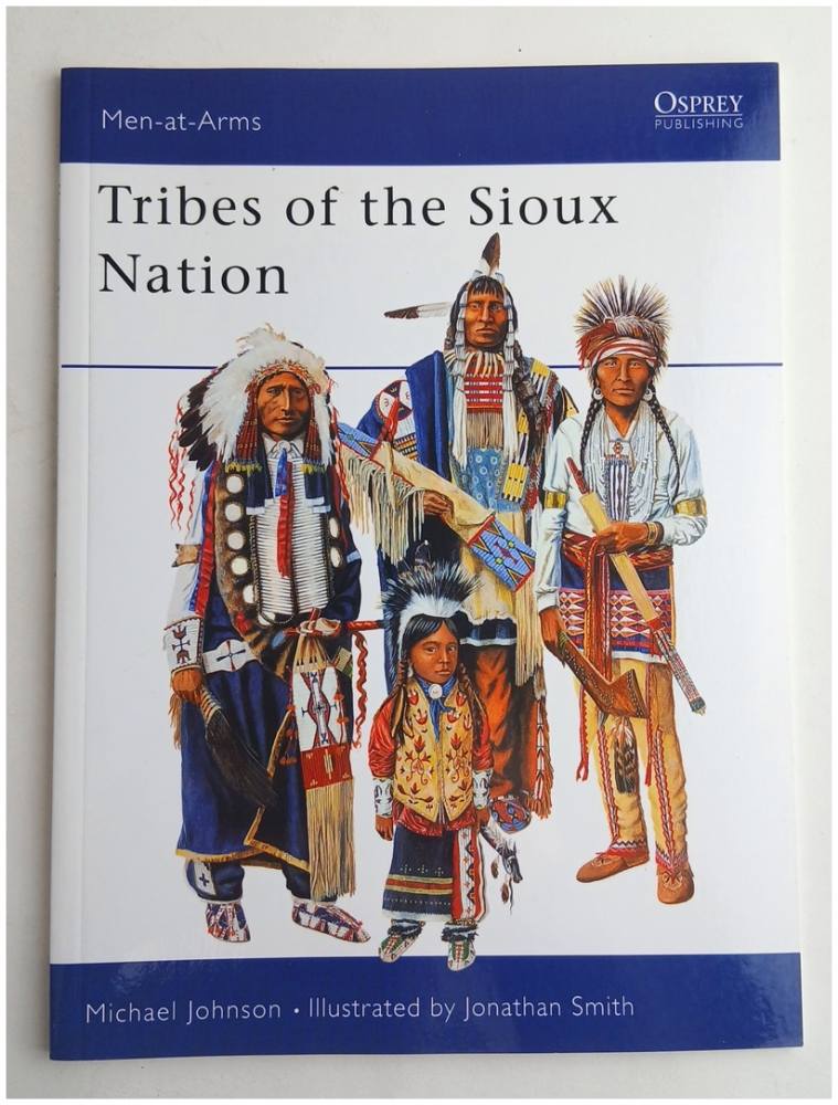 OSPREY 344 TRIBES OF THE SIOUX NATION Books