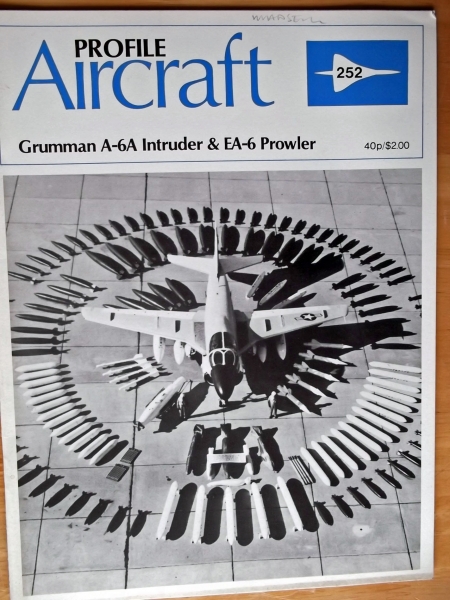 PROFILES Books 252. GRUMMAN A-6A INTRUDER EA-6 PROWLER