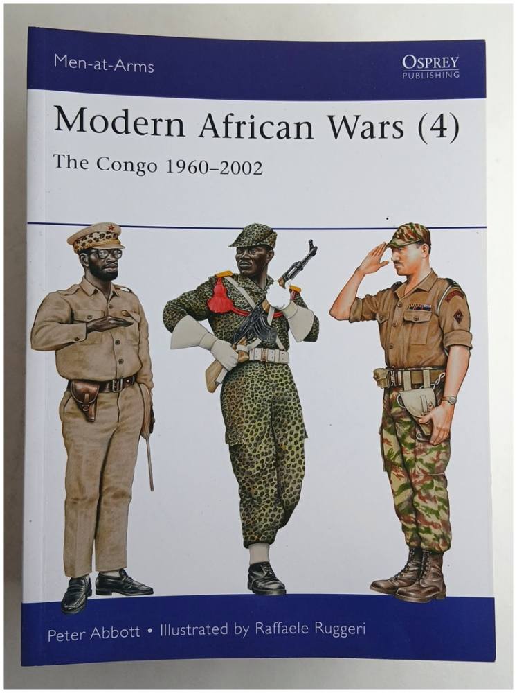 OSPREY 492 MODERN AFRICAN WARS 4 THE CONGO 1960-2002 Books