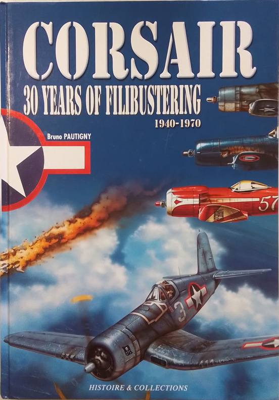 CHEAP BOOKS ZB5659 CORSAIR 30 YEARS OF FILIBUSTERING 1940-1970 Books
