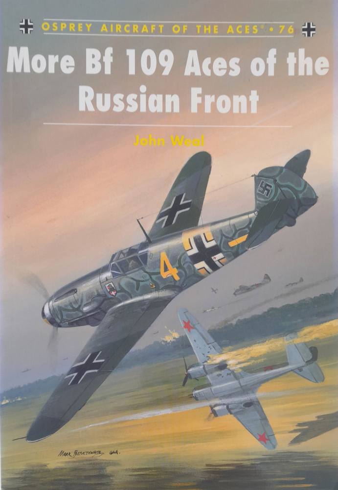 CHEAP BOOKS ZB5956 aircraft of the aces 076. MORE BF 109 ACES OF THE RUSSIAN FRONT Books