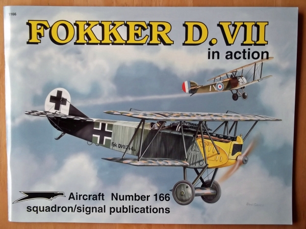 SQUADRON/SIGNAL AIRCRAFT IN ACTION Books 1166. FOKKER D.VII