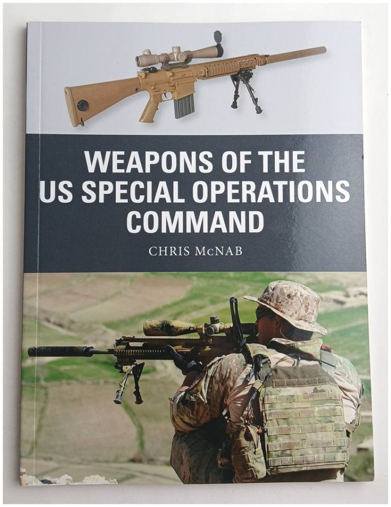 OSPREY WEAPON 69 WEAPONS OF THE US SPECIAL OPERATIONS COMMAND Books
