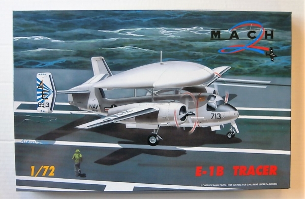 MACH 1/72 029 E-1B TRACER Model Kit
