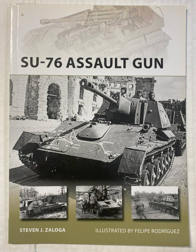 NEW VANGUARDS 270. SU-76 ASSAULT GUN Books