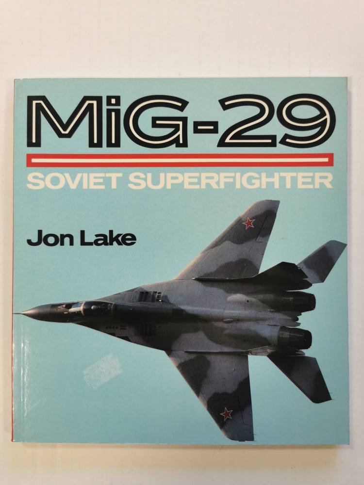 CHEAP BOOKS ZB3890 MiG-29 SOVIET SUPERFIGHTER - JON LAKE Books