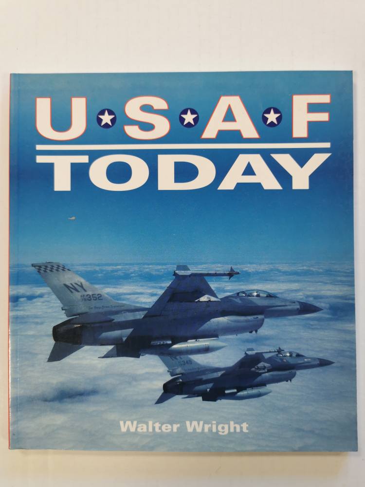 CHEAP BOOKS ZB3888 USAF TODAY - WALTER WRIGHT Books