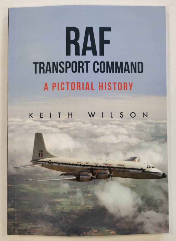 CHEAP BOOKS ZB3926 RAF TRANSPORT COMMAND - KEITH WILSON Books