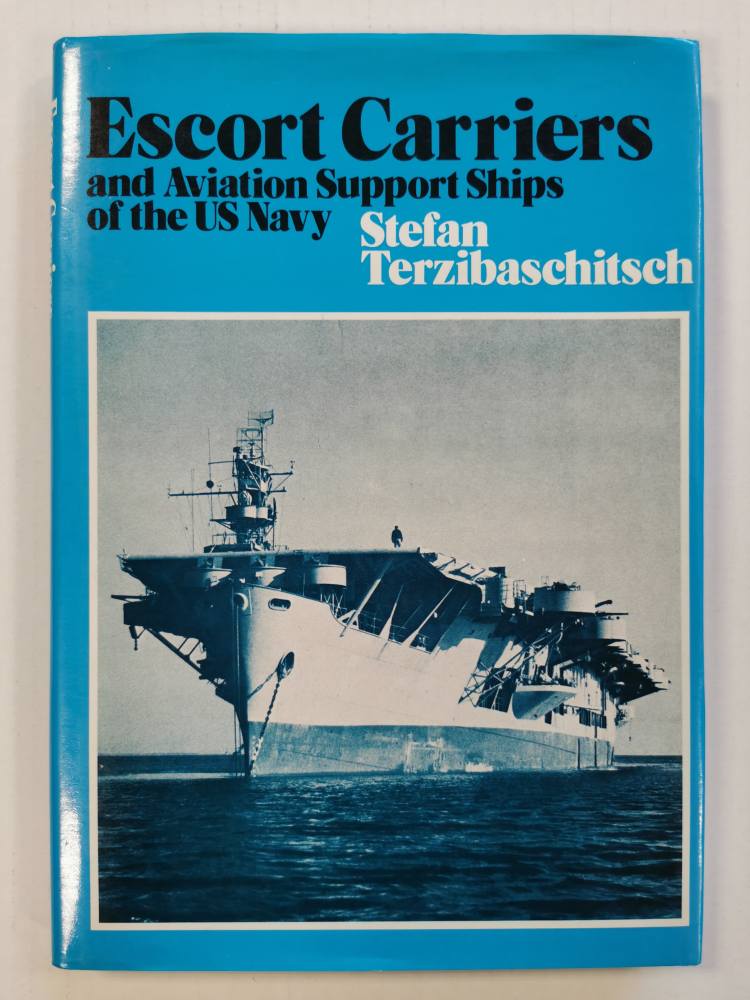 CHEAP BOOKS ZB3939 ESCORT CARRIERS AND AVIATION SUPPORT SHIPS OF THE US NAVY Books