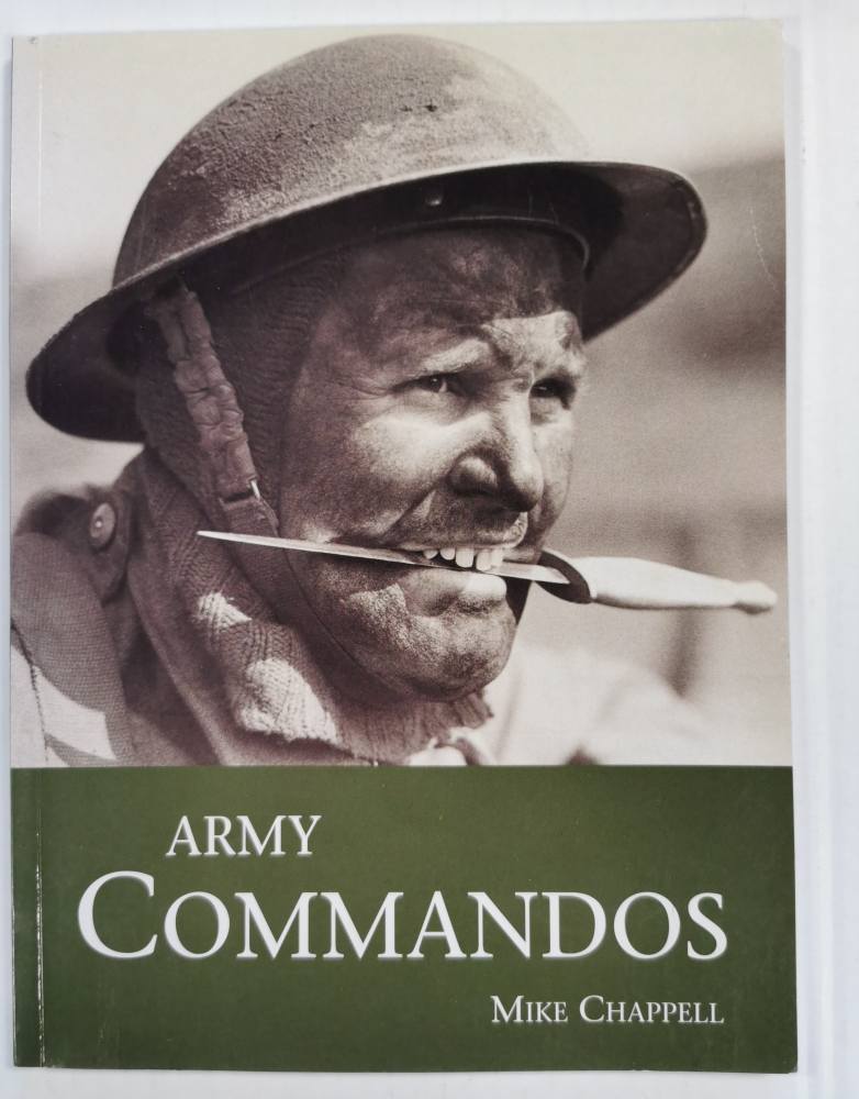 CHEAP BOOKS ZB3973 ARMY COMMANDOS - MIKE CHAPPELL Books