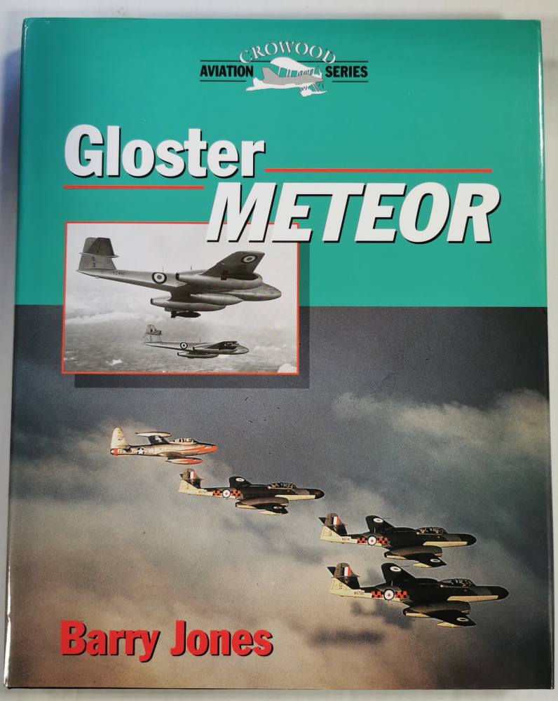 CHEAP BOOKS ZB3970 CROWOOD AVIATION SERIES GLOSTER METEOR - BARRY JONES Books