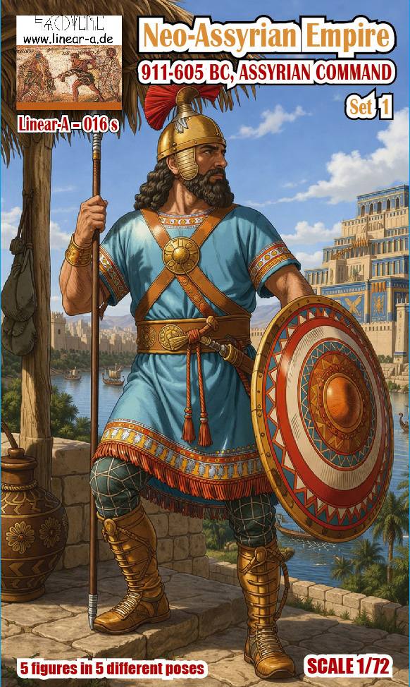 LINEAR-A LA-016S NEO-ASSYRIAN EMPIRE ASSYRIAN COMMAND 911-605 BC Model Figures