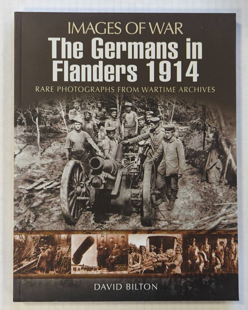 CHEAP BOOKS ZB4368 IMAGES OF WAR THE GERMANS IN FLANDERS 1914 Books