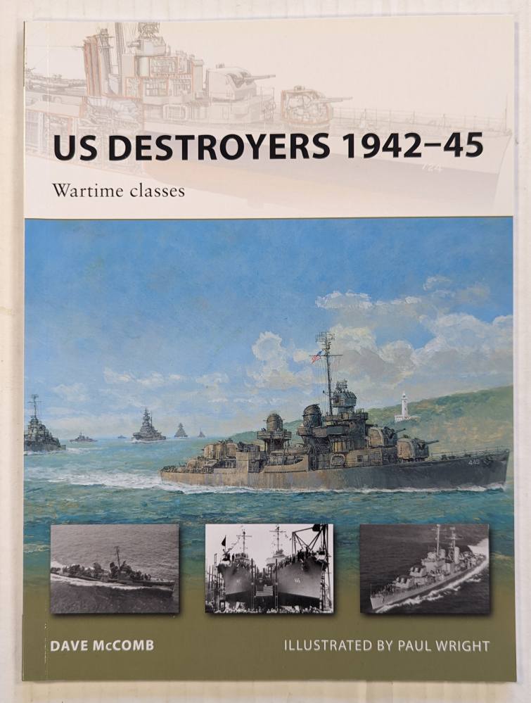 NEW VANGUARDS 165. US DESTROYERS 1942-45 WARTIME CLASSES Books