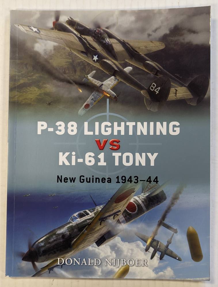 OSPREY DUEL 26 P-38 LIGHTNING VS KI-61 TONY Books