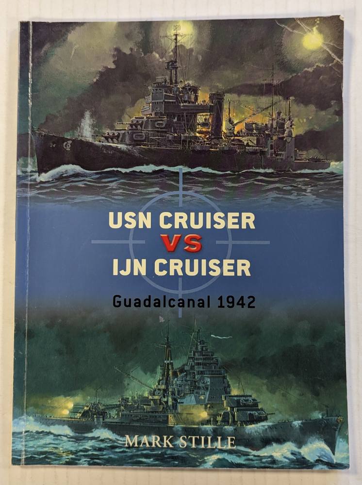 OSPREY DUEL 22 USN CRUISER VS IJN CRUISER GUADALCANAL Books