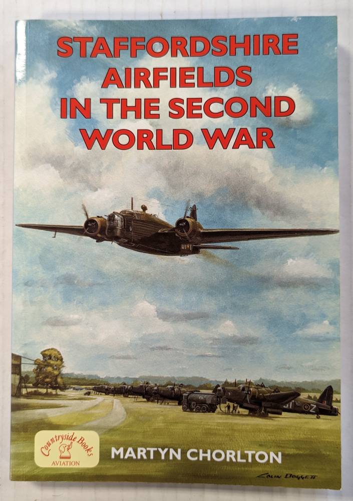 CHEAP BOOKS ZB4522 STAFFORDSHIRE AIRFIELDS IN THE SECOND WORLD WAR Books