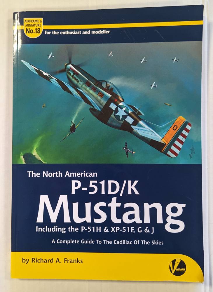CHEAP BOOKS ZB4591 AIRFRAME AND MINIATURE NO.18 THE NORTH AMERICAN P-51D/K MUSTANG Books