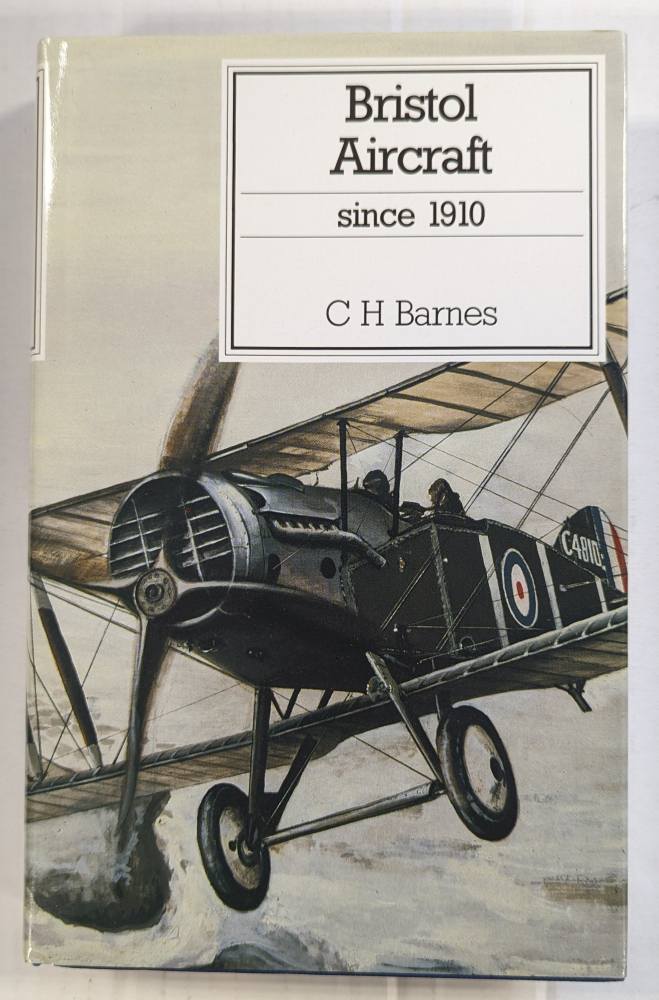 CHEAP BOOKS ZB4629 BRISTOL AIRCRAFT SINCE 1910 - C H BARNES Books