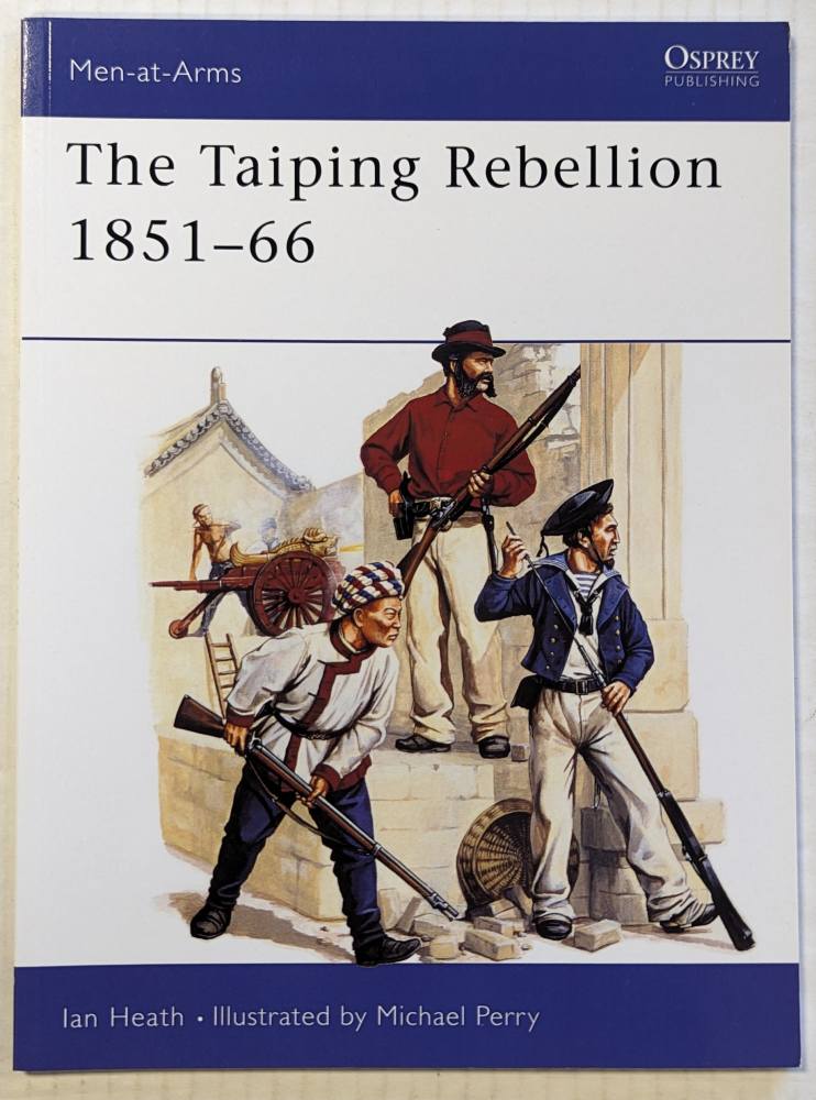 OSPREY 275. THE TAIPING REBELLION 1851-66 Books