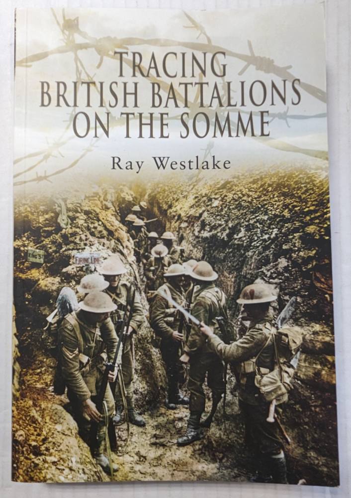 CHEAP BOOKS ZB5109 TRACING BRITISH BATALIONS ON THE SOMME Books