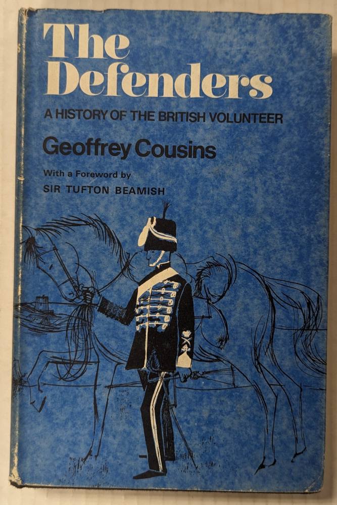 CHEAP BOOKS ZB5154 THE DEFENDERS A HISTORY OF THE BRITISH VOLUNTEER Books