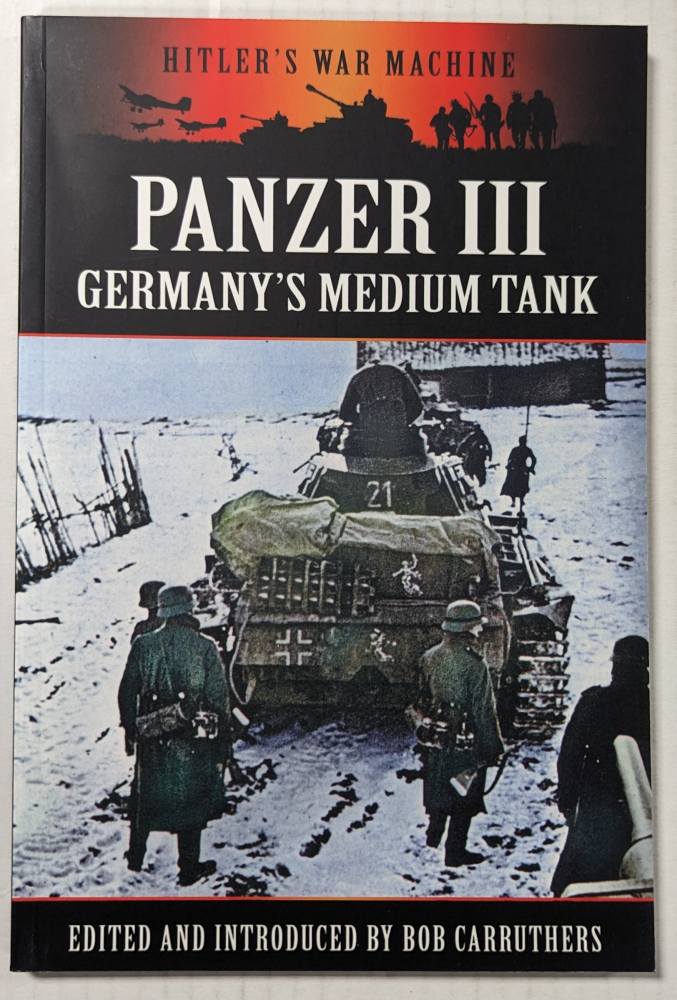 CHEAP BOOKS ZB5320 HITLERS WAR MACHINE PANZER III Books