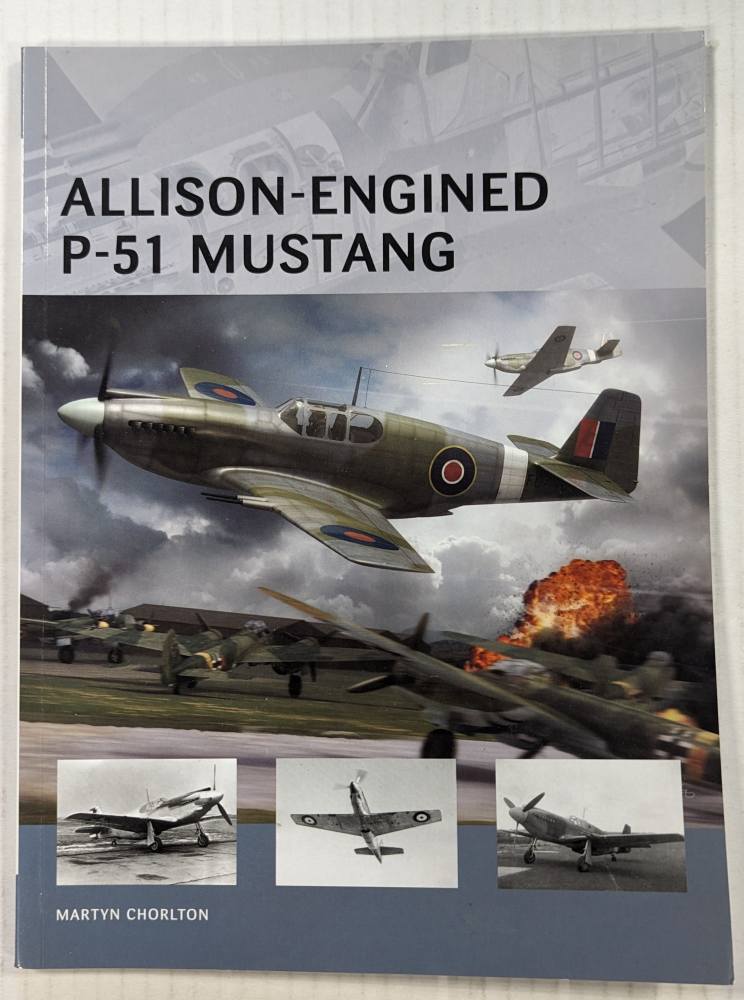 AIR VANGUARD 01. ALLISON ENGINED P-51 MUSTANG Books