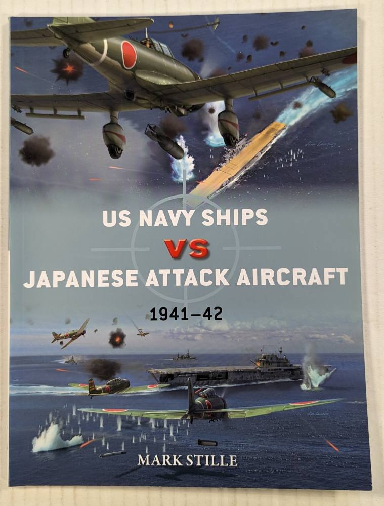 OSPREY DUEL 105. US NAVY SHIPS VS JAPANESE ATTACK AIRCRAFT 1941-42 Books