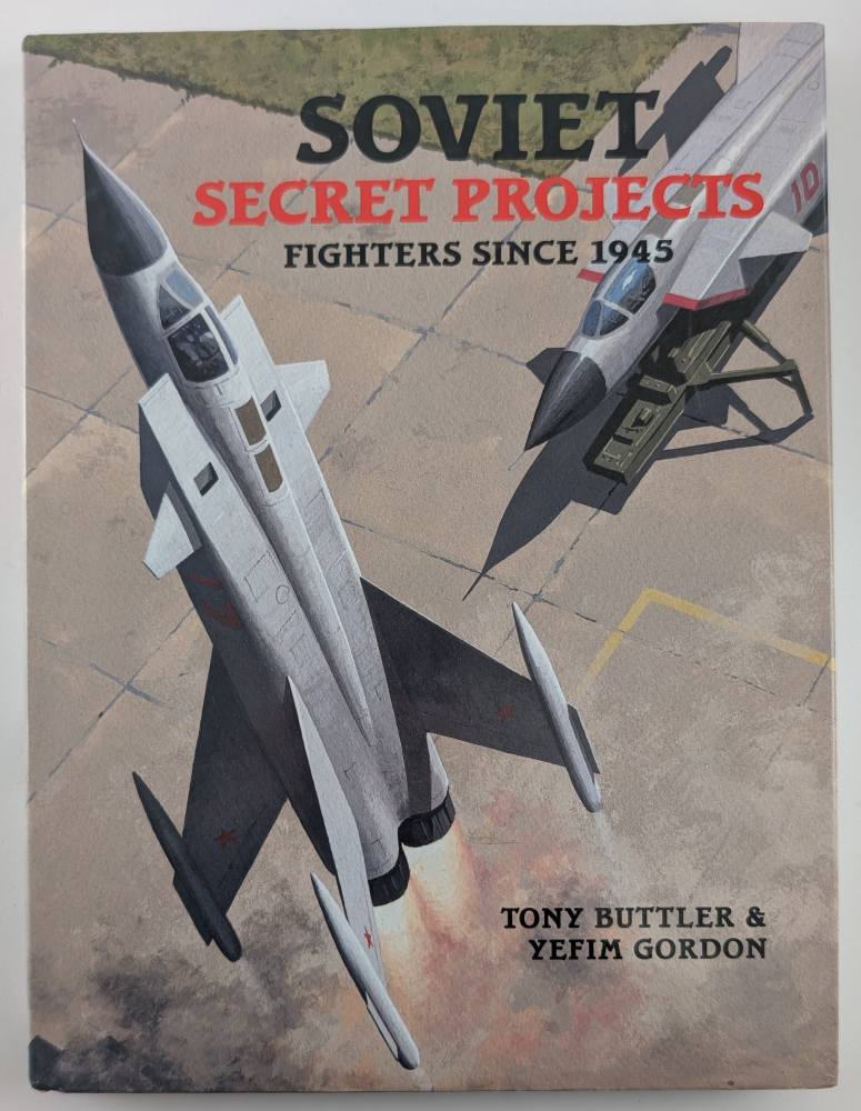 CHEAP BOOKS ZB6171 SOVIET SECRET PROJECTS FIGHTERS SINCE 1945 Books