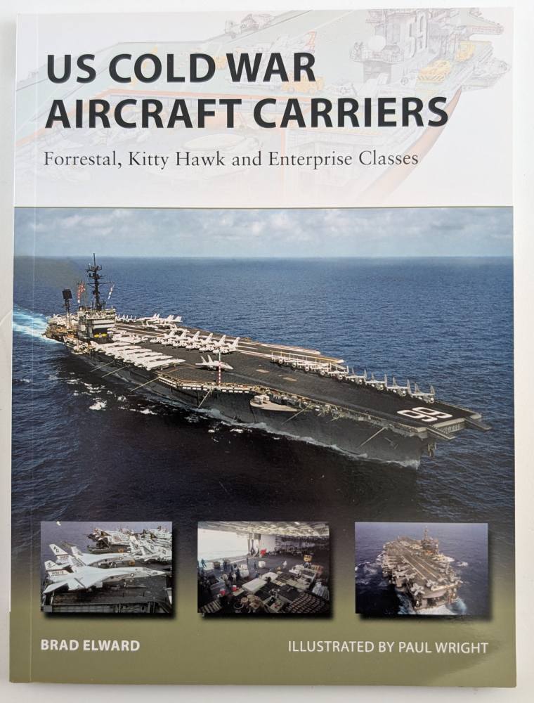NEW VANGUARDS 211. US COLD WAR AIRCRAFT CARRIERS Books
