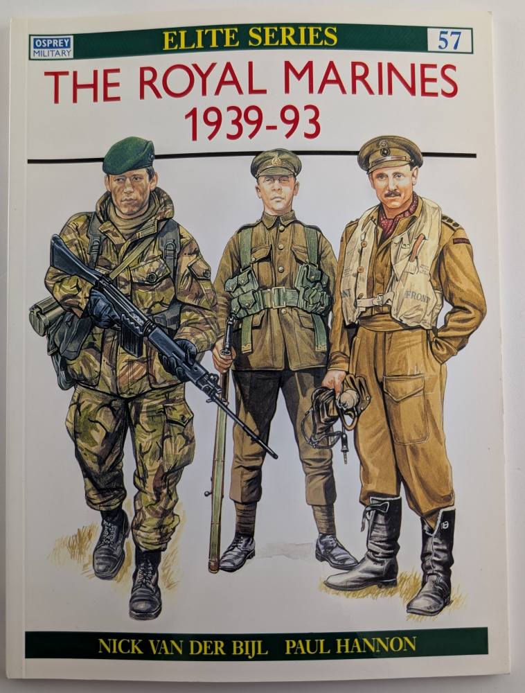 OSPREY ELITE 57. THE ROYAL MARINES 1939-93 Books
