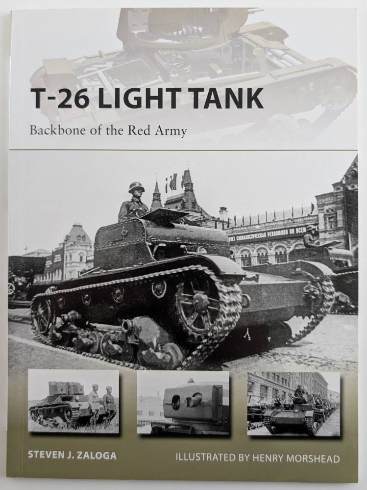 NEW VANGUARDS 218. T-26 LIGHT TANK Books