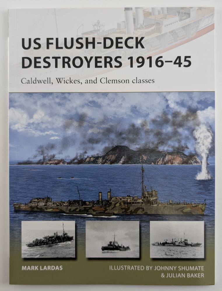 NEW VANGUARDS 259. US FLUSH DECK DESTROYERS 1916-45 Books