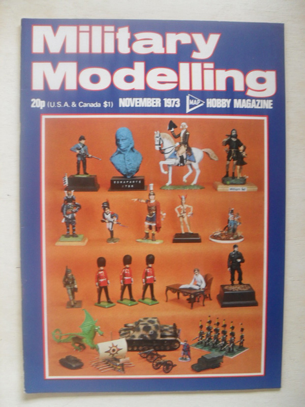 MILITARY MODELLING Books MILITARY MODELLING 1973 NOVEMBER