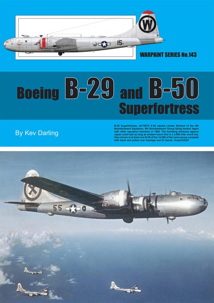 WARPAINT 143. BOEING B-29 AND B-50 SUPERFORTRESS Books