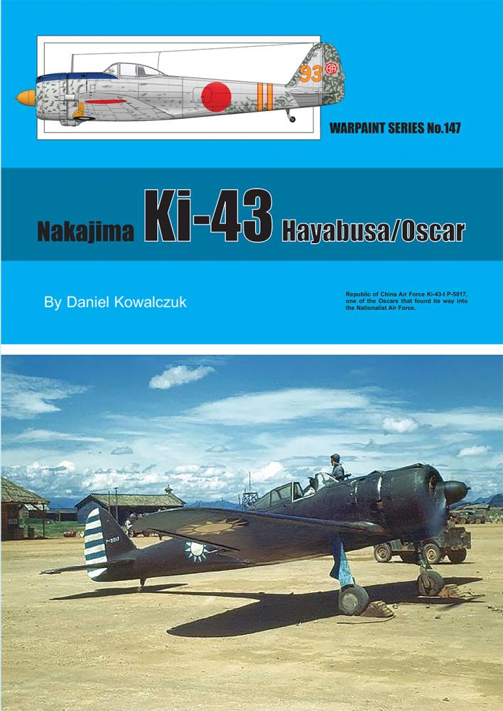WARPAINT 147. NAKAJIMA KI-43 HAYABUSA/OSCAR Books