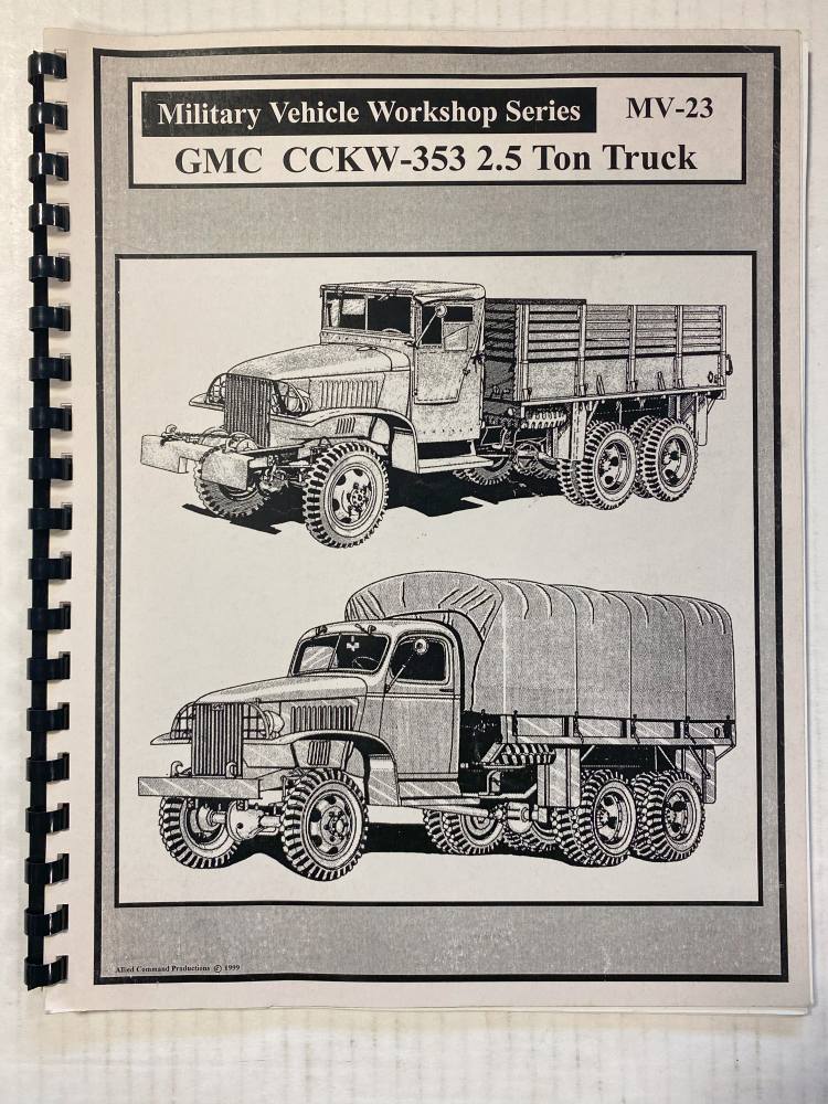 CHEAP BOOKS ZB4947 MILITARY VEHICLE WORKSHOP SERIES GMC CCKW-353 2.5 TON TRUCK Books