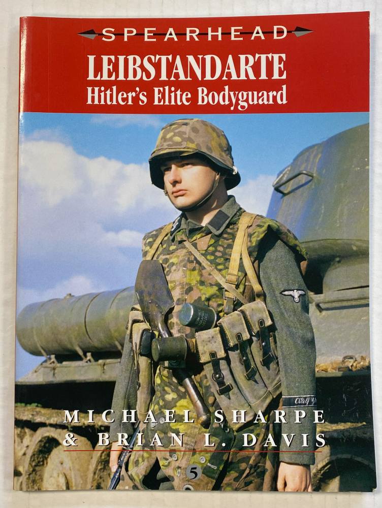CHEAP BOOKS ZB5393 LEIBSTANDARTE HITLERS ELITE BODYGUARD. MICHEAL SHARPE BRIAN L. DAVIS Books