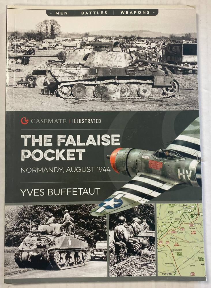 CHEAP BOOKS ZB5578 CASEMATE ILLUSTRATED THE FALAISE POCKET YVES BUFFETAUT Books