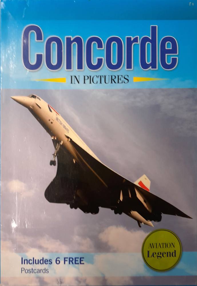 CHEAP BOOKS ZB6190 CONCORDE IN PICTURES Aviation Legend Books