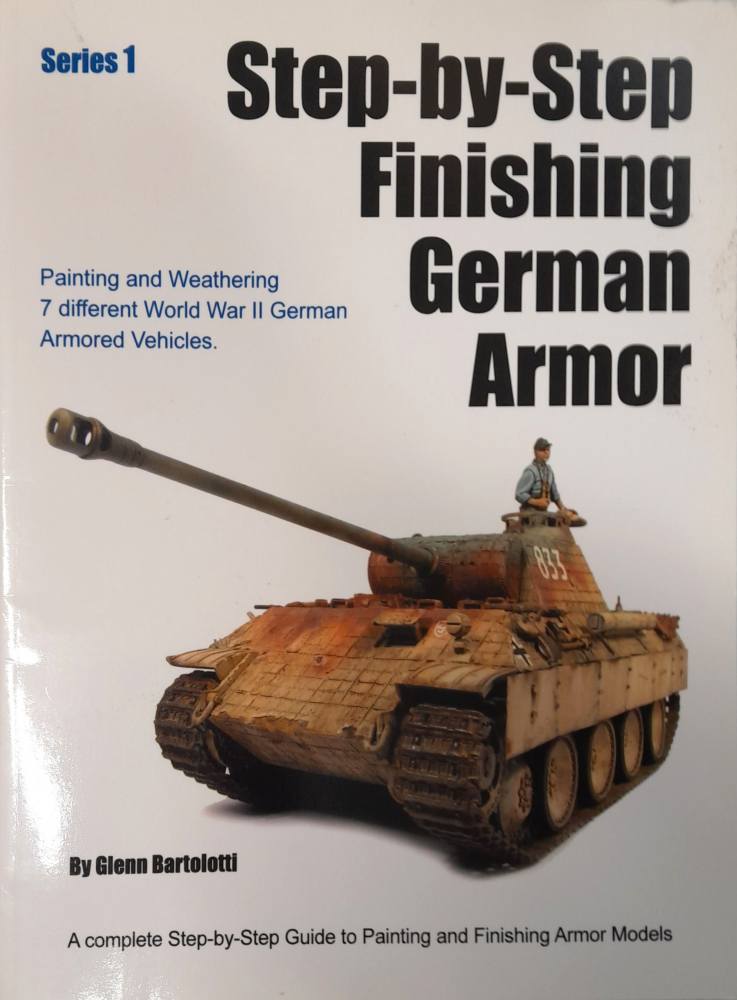 CHEAP BOOKS ZB6444 STEP-BY-STEP FINISHING GERMAN ARMOR Glenn Bartolotti Books