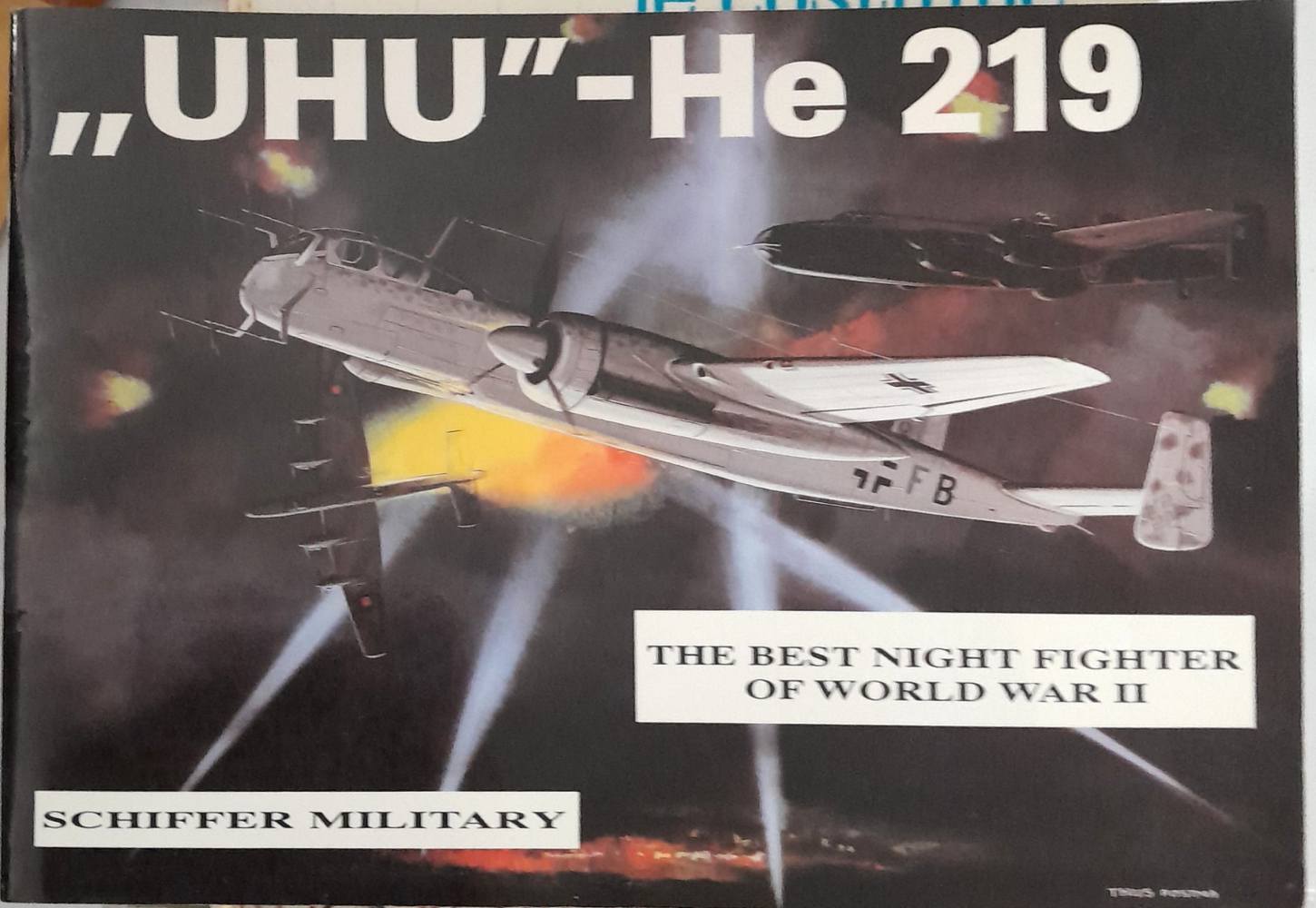 CHEAP BOOKS ZB6785 UHU-HE 219 Schiffer Military Books