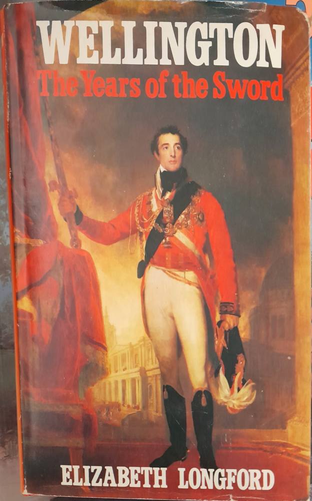 CHEAP BOOKS ZB6800 WELLINGTON THE YEARS OF THE SWORD Books