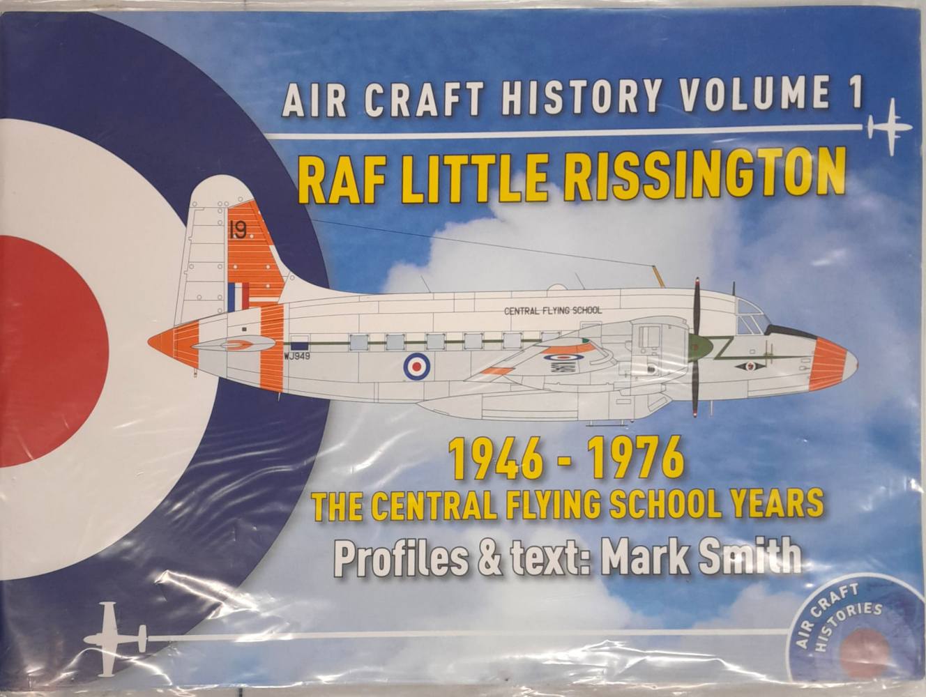 CHEAP BOOKS ZB6839 RAF LITTLE RISSINGTON 1946-1976 THE CENTRAL FLYING SCHOOL YEARS Air Craft Histories Books