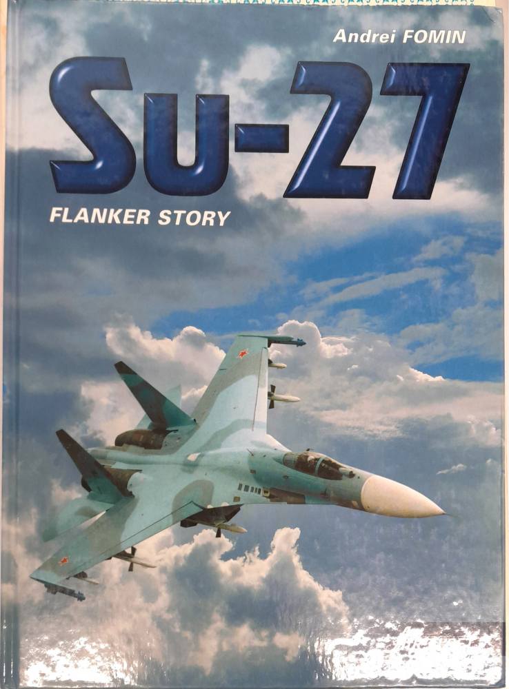 CHEAP BOOKS ZB6883 SU-27 FLANKER STORY Books
