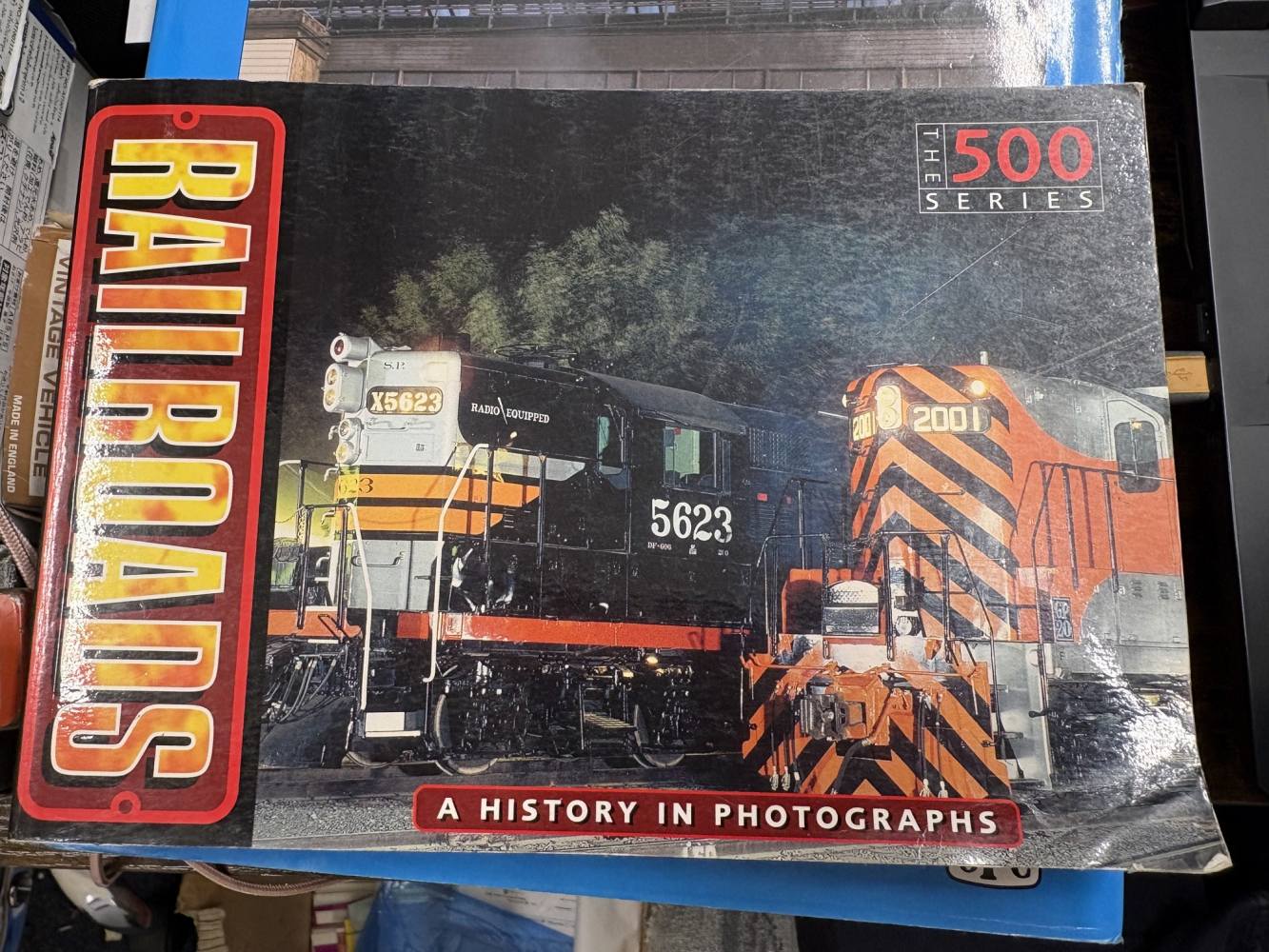 CHEAP BOOKS ZB7354 RAILROADS A HISTORY IN PHOTOGRAPHS The 500 Series Books